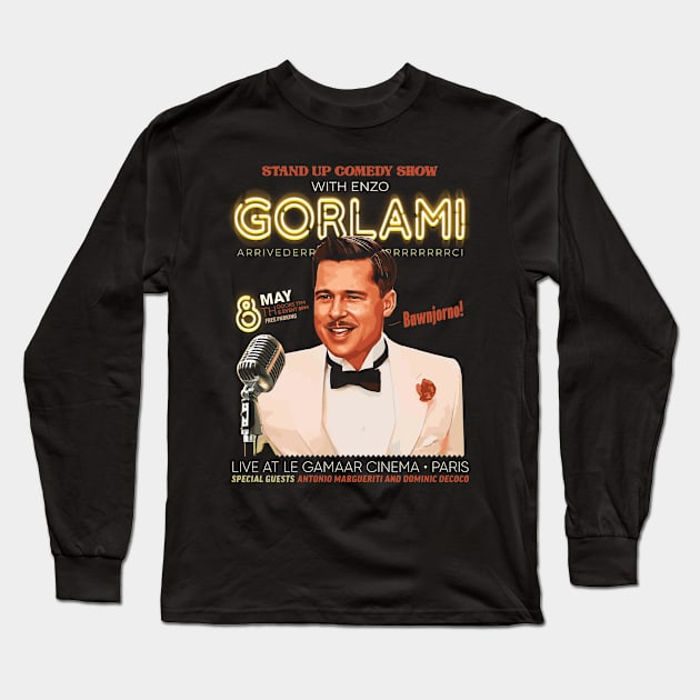 Gorlami Stand Up Comedy Long Sleeve T-Shirt by Moovie